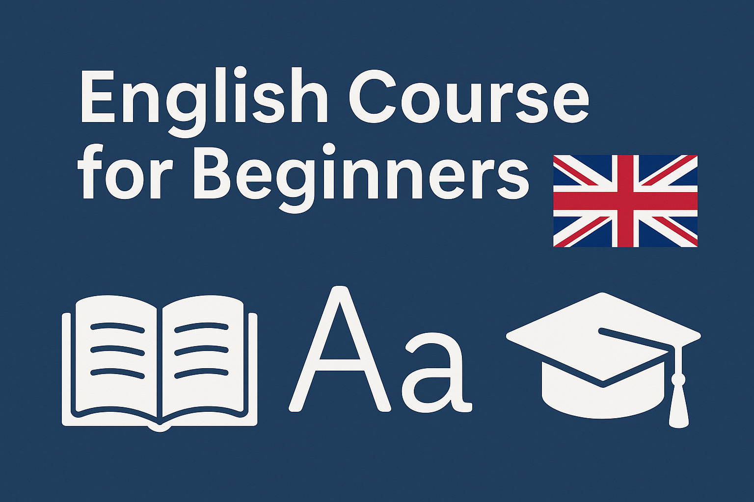 Basic English for Beginners (Bangladeshi Edition)